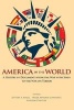 America in the World - A History in Documents from the War with Spain to the War on Terror (Paperback) - Jeffrey A Engel Photo