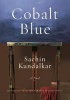 Cobalt Blue (Hardcover) - Sachin Kundalkar Photo