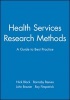 Health Services Research Methods - A Guide to Best Practice (Paperback) - Nick Black Photo