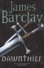 Dawnthief (Paperback) - James Barclay Photo