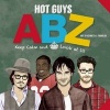 Hot Guys Abz - Stay Calm and Look at Us (Board book) - Punchline Photo