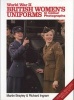 World War II British Women's Uniforms in Colour Photographs (Paperback, New edition) - Brayley Photo