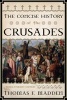 The Concise History of the Crusades (Paperback, Third Student Edition) - Thomas F Madden Photo