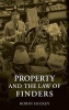 Property and the Law of Finders (Hardcover) - Robin Hickey Photo