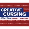 Creative Cursing - A Mix 'n' Match Profanity Generator (Hardcover) - Sarah Royal Photo