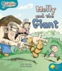 Oxford Reading Tree: Level 9: Snapdragons: Molly and the Giant (Paperback) - Julia Jarman Photo