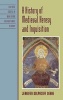 A History of Medieval Heresy and Inquisition (Hardcover, New) - Jennifer Kolpacoff Deane Photo