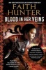 Blood in Her Veins - Nineteen Stories from the World of Jane Yellowrock (Paperback) - Faith Hunter Photo