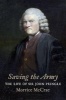 Saving the Army - The Life of Sir John Pringle (Hardcover) - Morrice Mccrae Photo