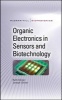 Organic Electronics in Sensors and Biotechnology (Hardcover) - Ruth Shinar Photo