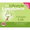 The Lifestyle Lowdown: A Simpler Life (CD, Unabridged) - Lorelei King Photo