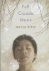 Full Cicada Moon (Hardcover) - Marilyn Hilton Photo