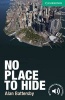 No Place to Hide Level 3 Lower-Intermediate (Paperback) - Alan Battersby Photo