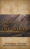 Touching the Invisible (Paperback) - Norman Grubb Photo