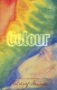 Colour (Paperback, 2nd Revised edition) - Pauline Wehrle Photo