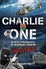 Charlie One - The True Story of an Irishman in the British Army and His Role in Covert Counter-Terrorism Operations in Northern Ireland (Paperback) - Sean Hartnett Photo