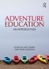 Adventure Education - An Introduction (Paperback) - Chris Hodgson Photo