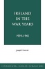 Ireland in the War Years, 1939-1945 (Paperback, 2nd Revised edition) - Joseph T Carroll Photo