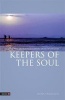 Keepers of the Soul - The Five Guardian Elements of Acupuncture (Paperback) - Nora Franglen Photo