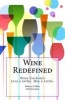 Wine Redefined - Wine Cocktails. Live a Little. Mix a Little. (Paperback) - Rebecca Dinulos Kline Photo