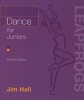 Dance for Juniors (Paperback, 2 Rev Ed) - Jim Hall Photo