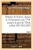 Histoire de France, Depuis Le 18 Brumaire, Nov1799, Jusqu'a La Paix de Tilsitt, Juillet 1807. T. 5 (French, Paperback) - Bignon L P E Photo