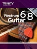 Plectrum Guitar Pieces Grades 6-8 (Paperback) - Trinity College London Photo