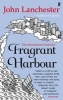 Fragrant Harbour (Paperback, Main) - John Lanchester Photo