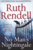 No Man's Nightingale - (A Wexford Case) (Paperback) - Ruth Rendell Photo