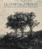 The Power of Prints - The Legacy of William M. Ivins and A. Hyatt Mayor (Paperback) - Freyda Spira Photo