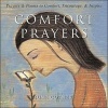 Comfort Prayers - Prayers and Poems to Comfort, Encourage, and Inspire (Hardcover) - June Cotner Photo