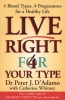 Live Right for Your Type (Paperback, New Ed) - Peter J DAdamo Photo