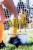 A Place on the Team - The Triumph and Tragedy of Title IX (Paperback, New Ed) - Welch Suggs Photo