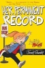 Her Permanent Record (Hardcover) - Jimmy Gownley Photo