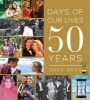 Days of Our Lives 50 Years (Hardcover) - Greg Meng Photo