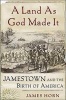 Jamestown and the Birth of America (Paperback, annotated edition) - James Horn Photo