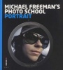 's Photo School: Portrait (Paperback) - Michael Freeman Photo