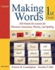 Making Words First Grade - 100 Hands-on Lessons for Phonemic Awareness, Phonics and Spelling (Paperback) - Patricia M Cunningham Photo