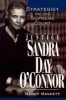 Justice Sandra Day O'Connor - Strategist on the Supreme Court (Paperback) - Nancy Maveety Photo