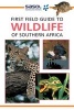 First Field Guide to Wildlife of Southern Africa (Paperback) - Sean Fraser Photo