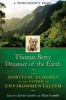 Thomas Berry, Dreamer of the Earth - The Spiritual Ecology of the Father of Environmentalism, a Worldshift Book (Paperback) - Ervin Laszlo Photo