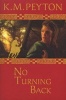 No Turning Back (Paperback) - KM Peyton Photo