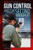 Gun Control and the Second Amendment (Hardcover) - Carol Hand Photo