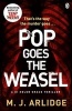 Pop Goes the Weasel (Paperback) - M J Arlidge Photo