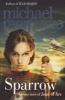 Sparrow - The Story of Joan of Arc (Paperback) - Michael Morpurgo Photo