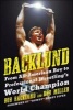 Backlund - From All-American Boy to Professional Wrestling's World Champion (Hardcover) - Bob Backlund Photo