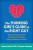 The Thinking Girl's Guide to the Right Guy - How Knowing Yourself Can Help You Navigate Dating, Hookups, and Love (Paperback) - Joanne Davila Photo