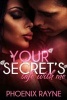 Your Secret's Safe with Me (Paperback) - Phoenix Rayne Photo