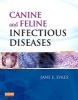 Canine and Feline Infectious Diseases (Hardcover) - Jane E Sykes Photo