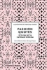 Fashion Quotes - Stylish Wit and Catwalk Wisdom (Hardcover) - Patrick Mauries Photo